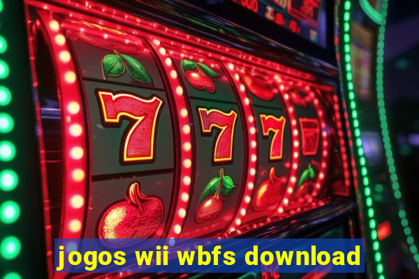 jogos wii wbfs download